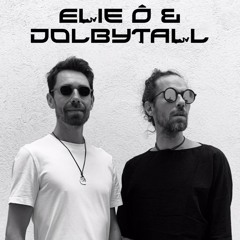 This is Elie Ô & Dolbytall