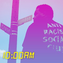 ten am (cruse & lyndon) with elijah who