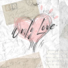 Only Love - Cee4our (Original Mix) FREE DL