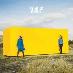 Wolf & Moon - A Tape Called Life