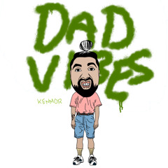 Dad Vibes