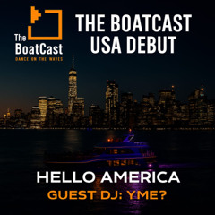 The BoatCast Guest Mix · YME?