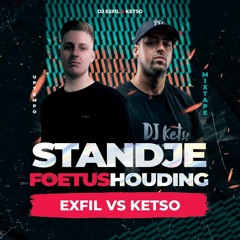 STANDJE FOETUSHOUDING INVITES EXFIL VS KETSO - Ep3