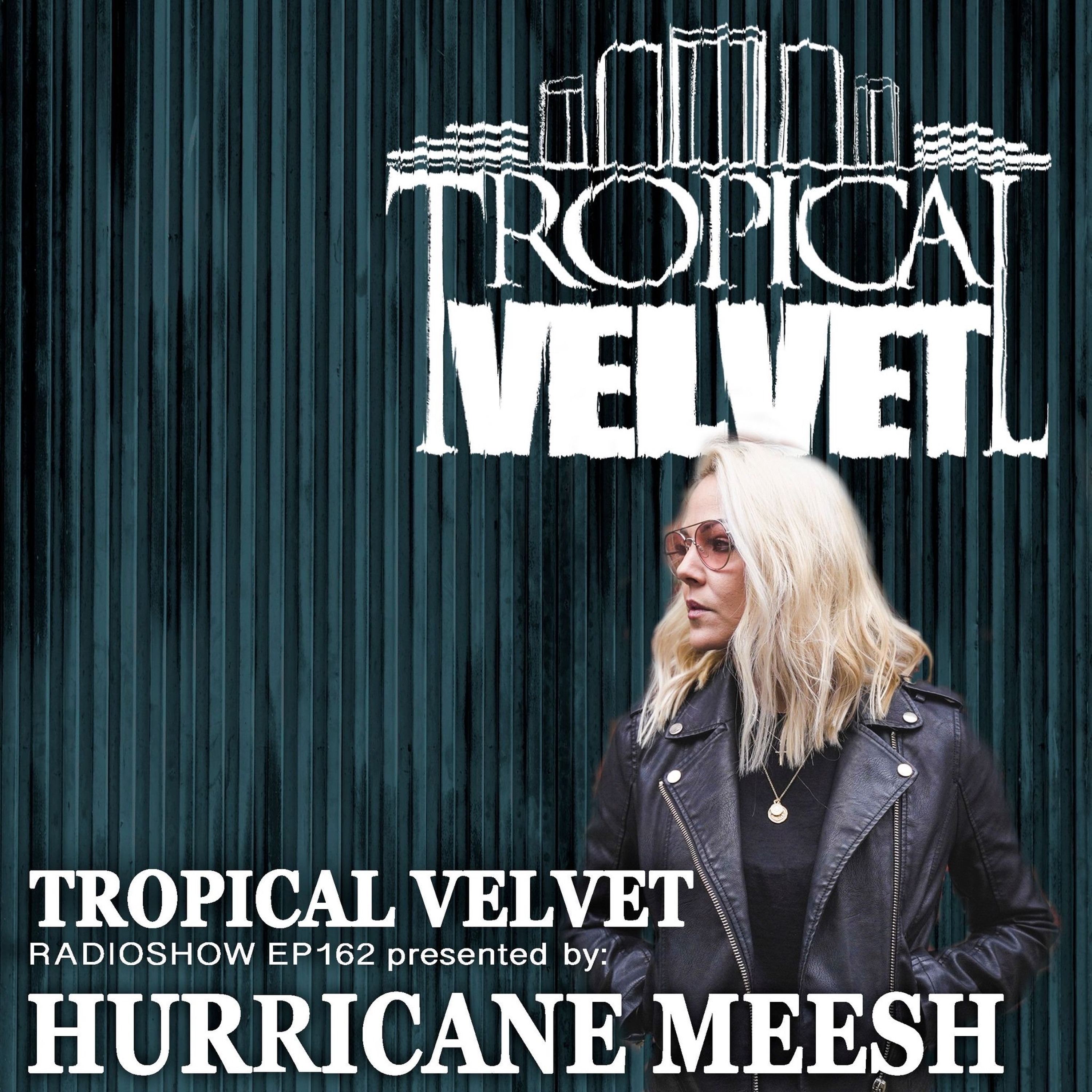 Tropical Velvet Podcast