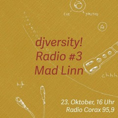 djversity! Radio 003 — Mad Linn (komplette Sendung)