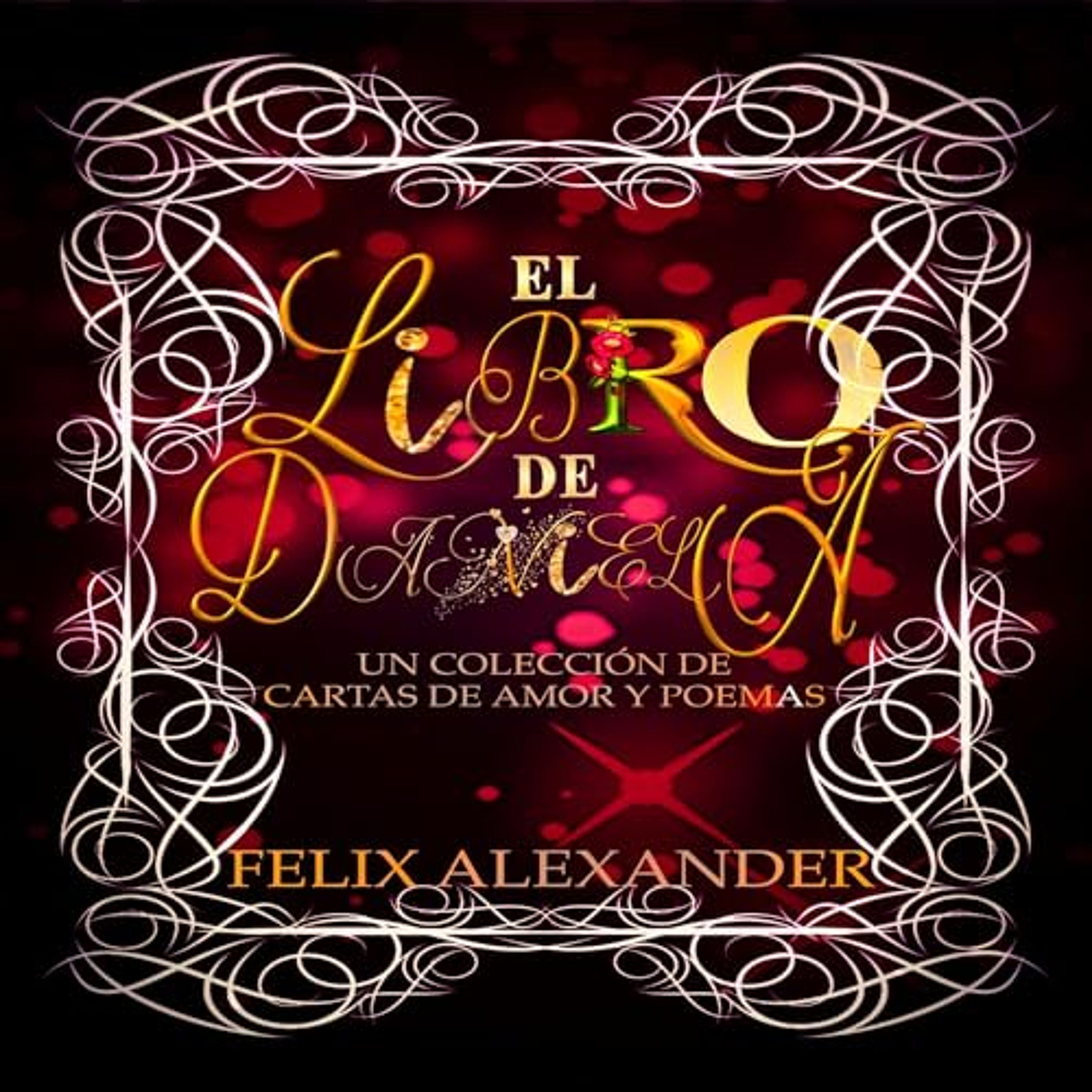 El Libro de Daniela [The Book of Daniela] (Audiolibro) | Prueba Gratis