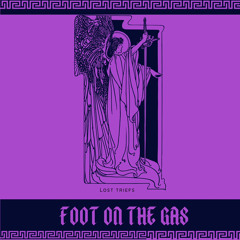 @triefs - Foot On The Gas