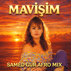 İbrahim Tatlıses - Mavişim (SAMED GUR Afro Remix)