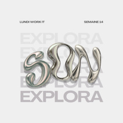 ExploraSon - Lundi Work It! (Marie Davidson only)