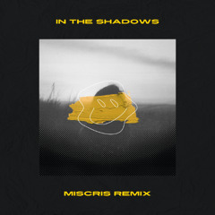 The Rasmus - In the Shadows (Miscris Remix)