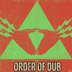 Order Of Dub_PROMO