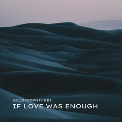 If love was enough
