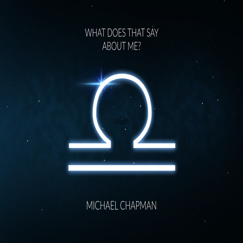 What Does That Say About Me?