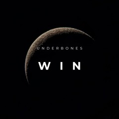 Underbones - Win (Free Download)