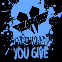 Take What You Give