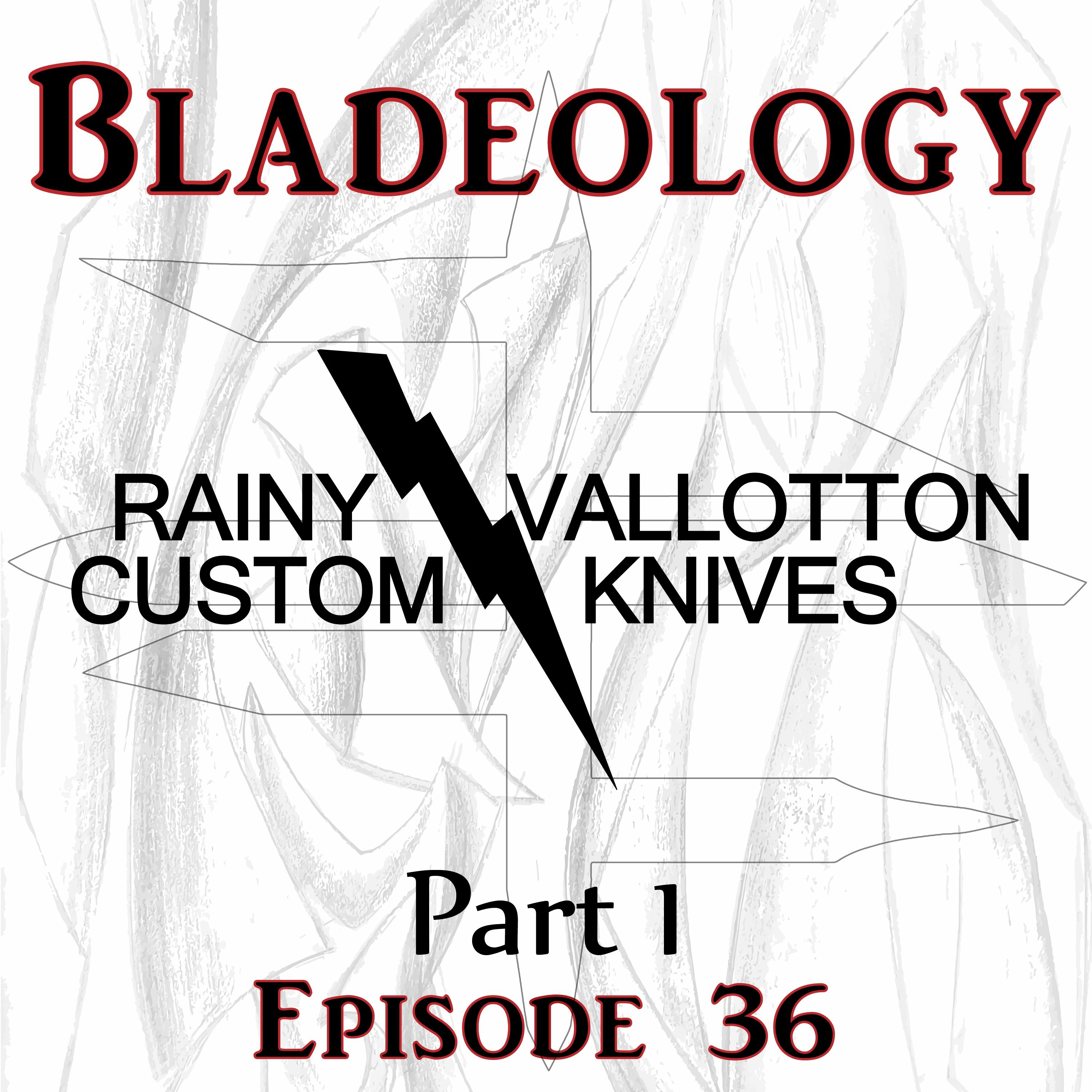 The Bladeology Podcast