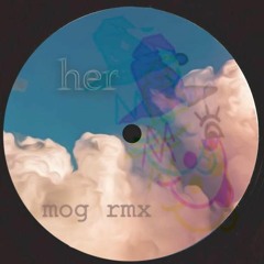 Montee - Her (mog edit) [FREEDOWNLOAD]