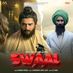 Swaal (From "Vajood")