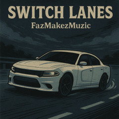 Switch Lanes