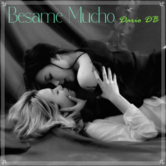 Besame Mucho