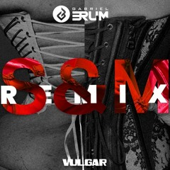 [FREE DOWNLOAD] Madonna ft Sam Smith - Vulgar (Gabriel Brum Remix)