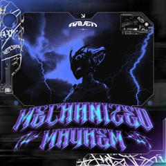 MECHANIZED MAYHEM