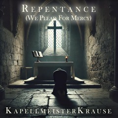Repentance (We Plead For Mercy)