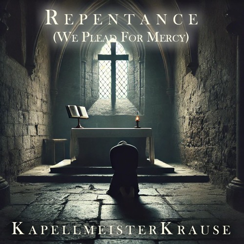 Repentance (Plead For Mercy)