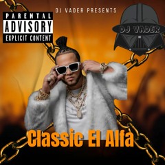 Classic El Alfa (Dembow Mix)