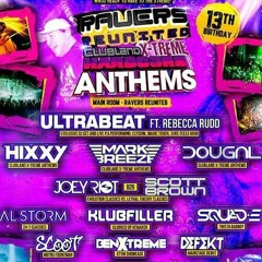Ben Defekt X MC Enemy -  Ravers Reunited Clubland Xtreme