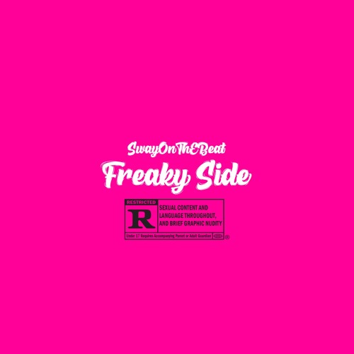 SwayOnTheBeat X Freaky Side