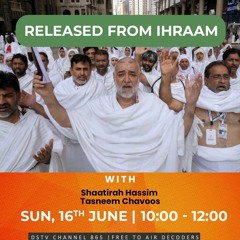 16/06/24 Released from Ihraam with Shaatirah Hassim and Tasneem Chavoos
