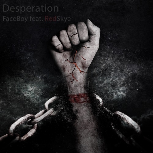 Desperation (feat. RedSkye)