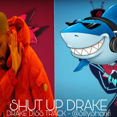 SHUT UP DRAKE - (DRAKE DISS TRACK | BBL DRIZZY BPM 150 SAMPLE)