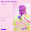 The Black Madonna presents 'We Still Believe' Radio - 20 June 2020 DJ mix artwork - Electronic music tracklist cover image