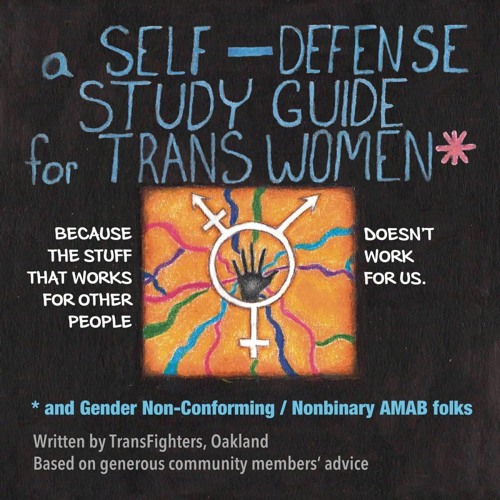 Audiobook A Self-Defense Study Guide for Trans Women and Gender Non-Conforming / Nonbinary AMAB