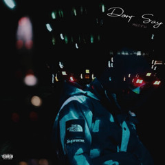 Don't Say