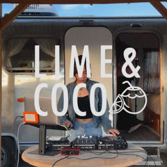 LIME & COCO | CAMPER RV | AFROBEATS, AMAPIANO CHILL & MASHUPS