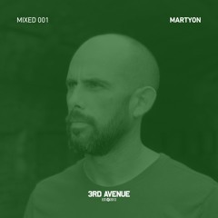 3rd Avenue Mixed 001 - MartyOn (Extended 4h Set)