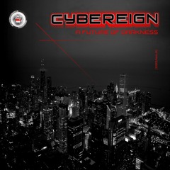 Cybereign - The Future Of Darkness [w1b0's Alternative Vision For The Future]
