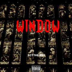 window [prod. DEAD RISE ]