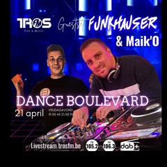 Dance Boulevard - TROS FM Podcast - DJ Funkhauser - 21 april 2023