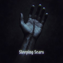 Sleeping Scars