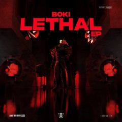 LETHAL EP