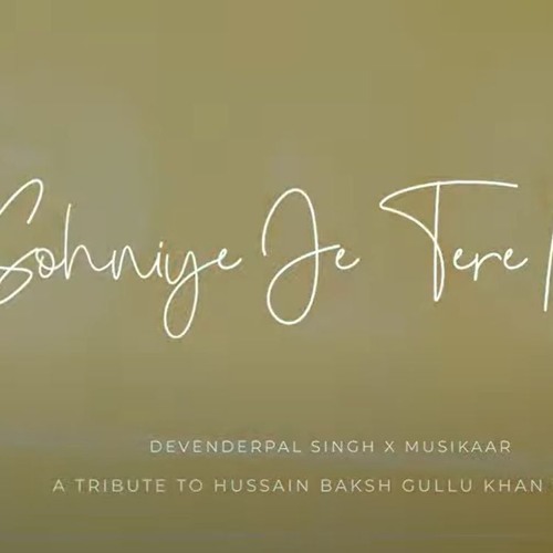 Sohniye Tere Naal by Devender Pal Singh
