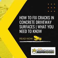 How to Fix Cracks in Concrete Driveway Surfaces | What You Need to Know