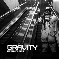 Gravity (Original Mix)