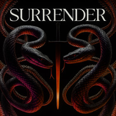 SURRENDER