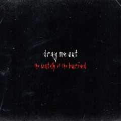 The Watch Of The Buried