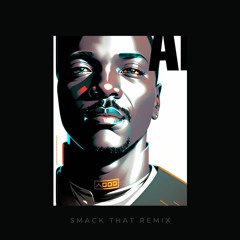 {Unofficial DNB Remix} Smack That Akon